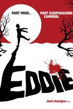 Watch Eddie The Sleepwalking Cannibal 5movies