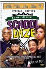 Watch School Daze 5movies