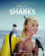 Watch Playing with Sharks: The Valerie Taylor Story 5movies