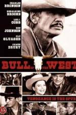 Watch The Bull of the West 5movies