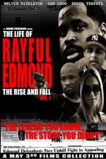 Watch The Life of Rayful Edmond 5movies