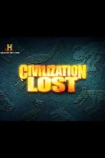 Watch Civilization Lost 5movies