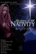 Watch The Story of the Nativity: The Truth of Christmas 5movies