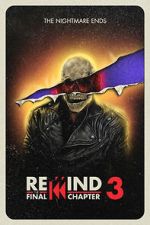 Watch Rewind 3: The Final Chapter (Short 2023) 5movies