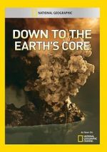 Watch Down to the Earth\'s Core 5movies