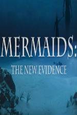 Watch Mermaids: The New Evidence 5movies