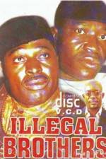 Watch Illegal Brothers 5movies