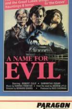 Watch A Name for Evil 5movies
