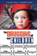 Watch The Drugging of Our Children 5movies