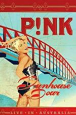 Watch Pink: Funhouse Tour: Live in Australia 5movies