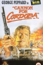 Watch Cannon for Cordoba 5movies
