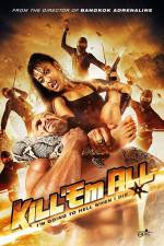 Watch Kill 'em All 5movies