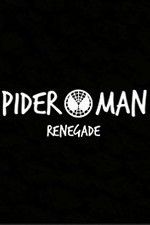 Watch Spider-Man: Renegade 5movies