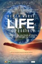 Watch Death Makes Life Possible 5movies