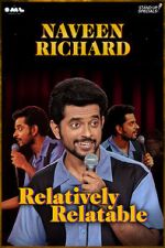 Watch Relatively Relatable by Naveen Richard 5movies