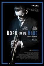 Watch Born to Be Blue 5movies