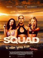 Watch The Squad 5movies
