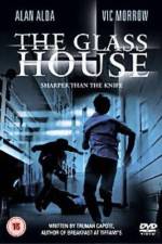 Watch The Glass House 5movies