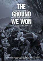 Watch The Ground We Won 5movies