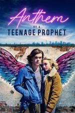 Watch Anthem of a Teenage Prophet 5movies