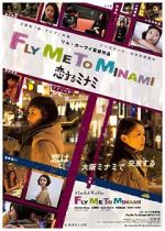 Watch Fly Me to Minami 5movies