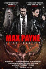 Watch Max Payne Retribution 5movies