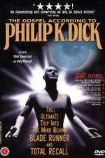 Watch The Gospel According to Philip K Dick 5movies