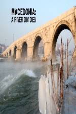 Watch Macedonia: A River Divides 5movies