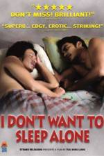 Watch I Don't Want To Sleep Alone 5movies