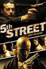 Watch 5th Street 5movies