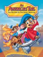 Watch An American Tail: The Mystery of the Night Monster 5movies