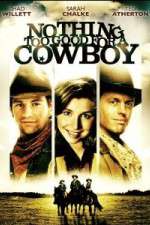 Watch Nothing Too Good for a Cowboy 5movies