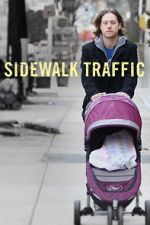 Watch Sidewalk Traffic 5movies