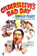 Watch Gildersleeve\'s Bad Day 5movies