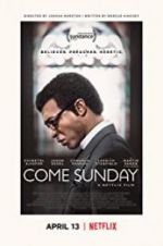 Watch Come Sunday 5movies