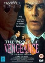 Watch In the Line of Duty: The Price of Vengeance 5movies