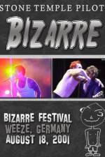 Watch STONE TEMPLE PILOTS Bizarre Festival 5movies