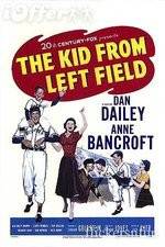 Watch The Kid from Left Field 5movies