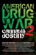 Watch American Drug War 2 Cannabis Destiny 5movies