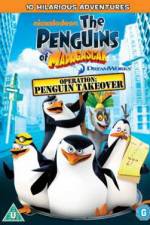 Watch The Penguins Of Madagascar Operation Penguin Takeover 5movies