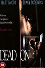 Watch Dead On 5movies