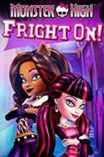 Watch Monster High: Fright On 5movies