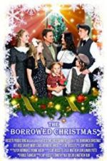 Watch The Borrowed Christmas 5movies
