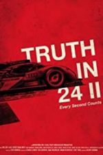 Watch Truth in 24 II: Every Second Counts 5movies