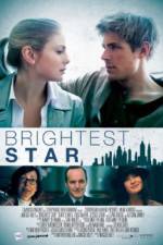 Watch Brightest Star 5movies