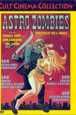 Watch The Astro-Zombies 5movies