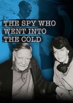 Watch The Spy Who Went Into the Cold 5movies