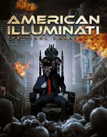 Watch American Illuminati: The Final Countdown 5movies