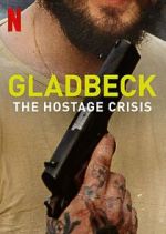 Watch Gladbeck: The Hostage Crisis 5movies