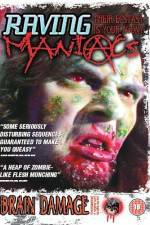 Watch Raving Maniacs 5movies